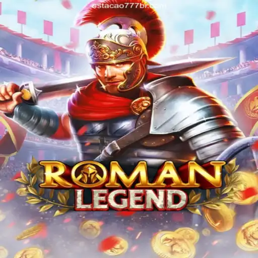 Exploring the Thrilling World of RomanLegend and Estacao777.Com